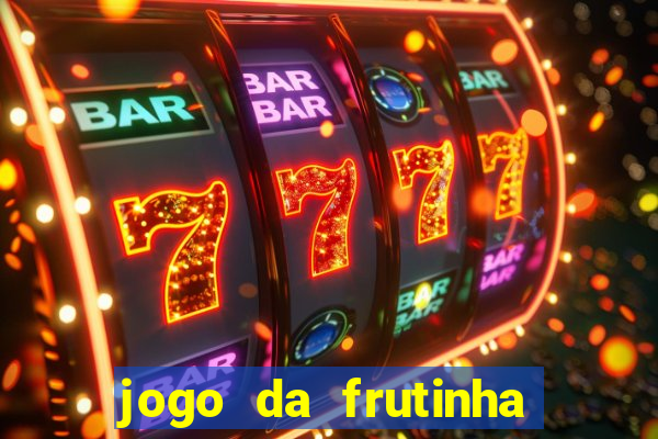 jogo da frutinha que paga no pix